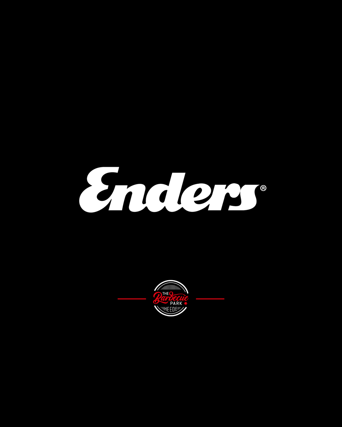 Enders Grillgeräte: Qualität, Vielfalt und Leidenschaft für das Grillen - The Barbecue Park