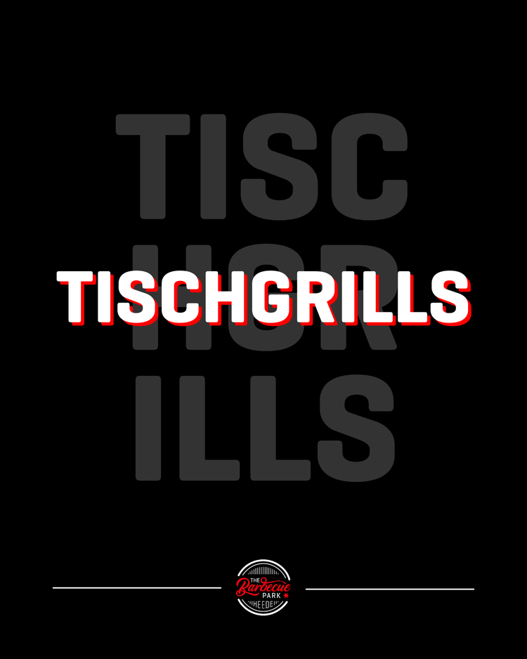 TISCHGRILLS - The Barbecue Park