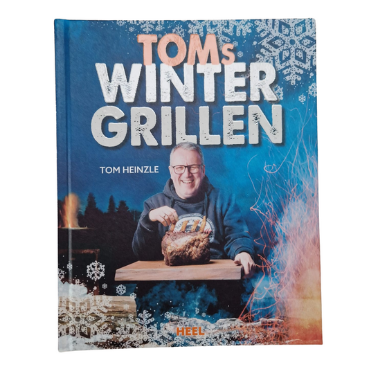 Tom's Winter Grillen - Kochbuch